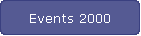 Events 2000