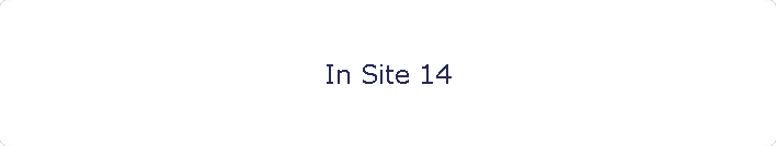 In Site 14