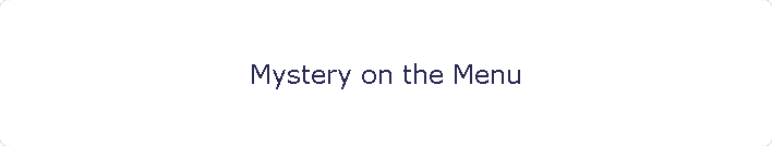 Mystery on the Menu