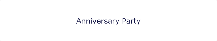 Anniversary Party
