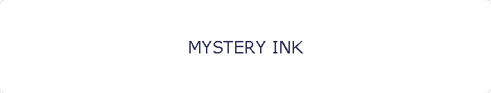 MYSTERY INK
