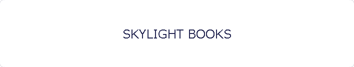 SKYLIGHT BOOKS